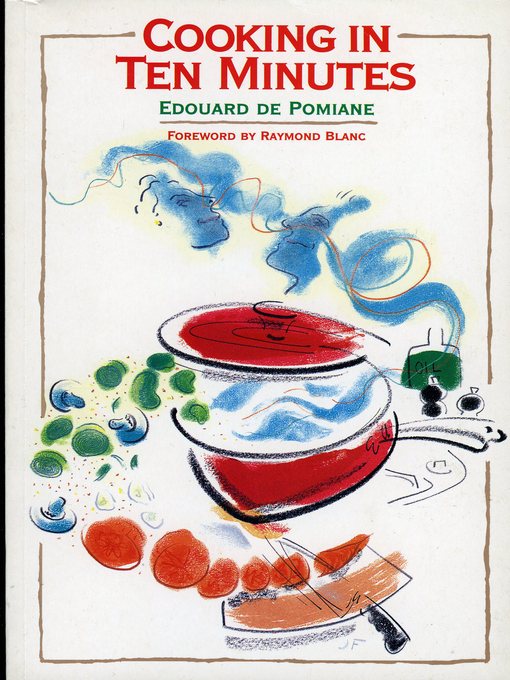 Title details for Cooking in Ten Minutes by Edouard De Pomiane - Available